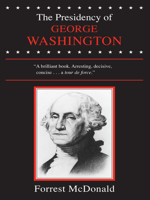 cover image of The Presidency of George Washington